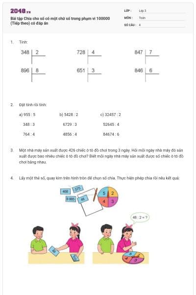 Bài tập Chia cho số có một chữ số trong phạm vi 100000 (Tiếp theo) có đáp án