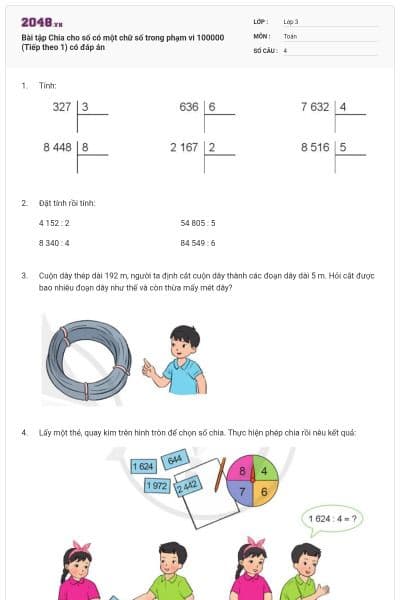 Bài tập Chia cho số có một chữ số trong phạm vi 100000 (Tiếp theo 1) có đáp án