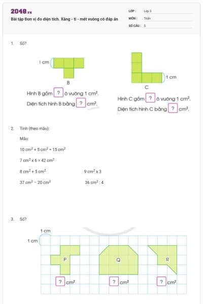 Bài tập Đơn vị đo diện tích. Xăng - ti - mét vuông có đáp án