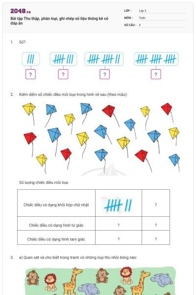 Bài tập Thu thập, phân loại, ghi chép số liệu thống kê có đáp án