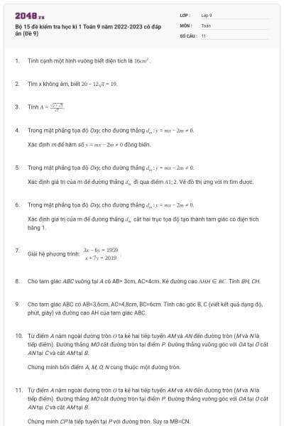 Bộ 15 đề kiểm tra học kì 1 Toán 9 năm 2022-2023 có đáp án (Đề 9)