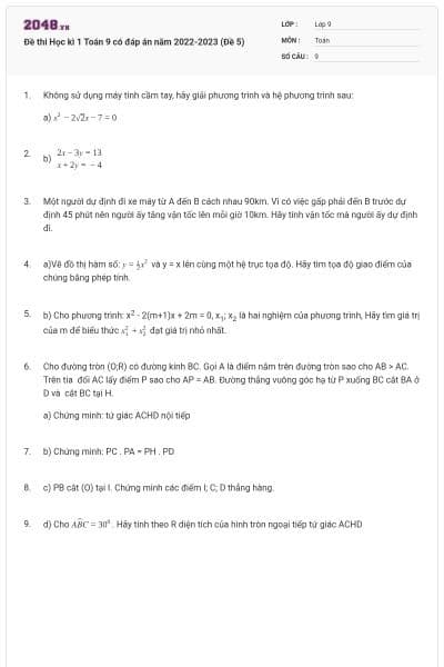Đề thi Học kì 1 Toán 9 có đáp án năm 2022-2023 (Đề 5)