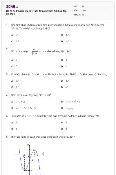 Bộ 20 đề thi giữa học kì 1 Toán 12 năm 2022-2023 có đáp án- Đề 1