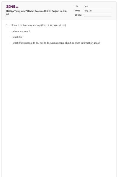 Bài tập Tiếng anh 7 Global Success Unit 7. Project có đáp án