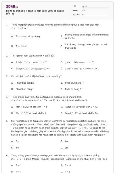 Bộ 25 đề thi học kì 1 Toán 12 năm 2022-2023 có đáp án (Đề 15)