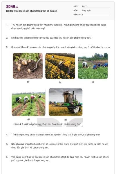 Bài tập Thu hoạch sản phẩm trồng trọt có đáp án