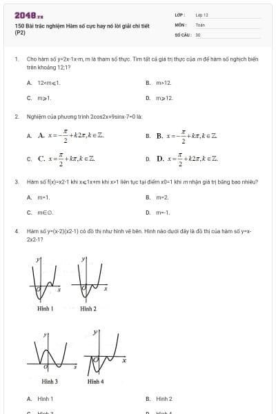 150 Bài trắc nghiệm Hàm số cực hay nó lời giải chi tiết (P2)