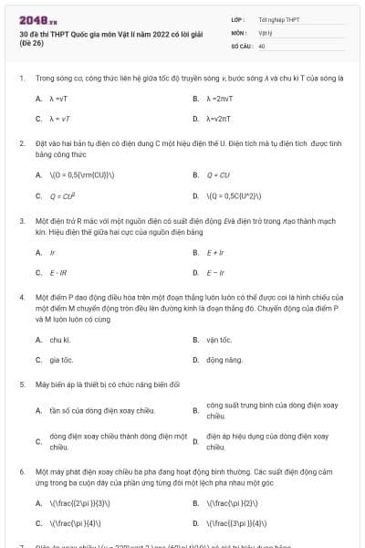30 đề thi THPT Quốc gia môn Vật lí năm 2022 có lời giải (Đề 26)