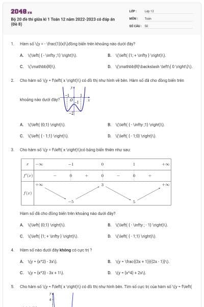 Bộ 20 đề thi giữa kì 1 Toán 12 năm 2022-2023 có đáp án (Đề 8)