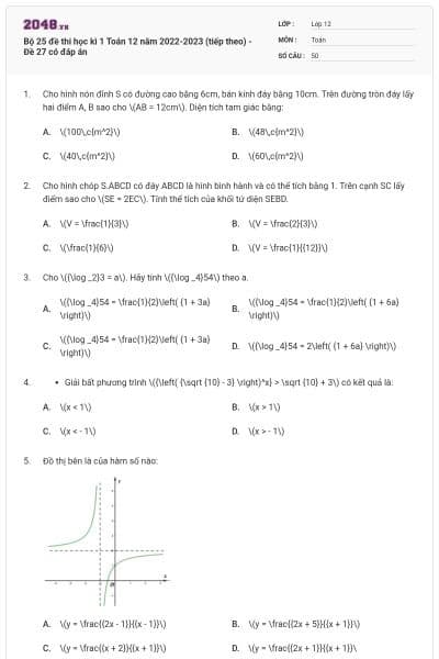 Bộ 25 đề thi học kì 1 Toán 12 năm 2022-2023 (tiếp theo) - Đề 27 có đáp án