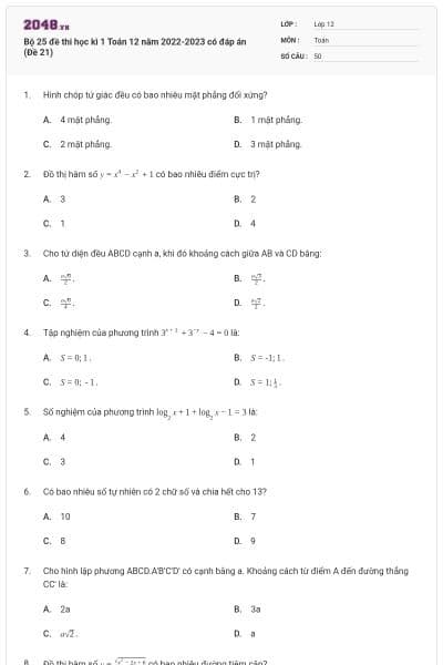 Bộ 25 đề thi học kì 1 Toán 12 năm 2022-2023 có đáp án (Đề 21)