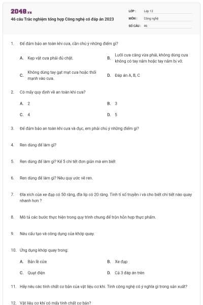 46 câu Trắc nghiệm tổng hợp Công nghệ có đáp án 2023
