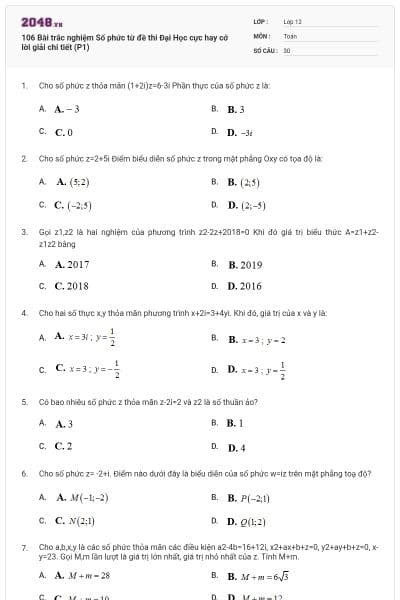 106 Bài trắc nghiệm Số phức từ đề thi Đại Học cực hay cớ lời giải chi tiết (P1)