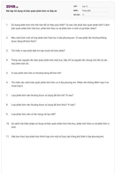 Bài tập Sử dụng và bảo quản phân bón có đáp án