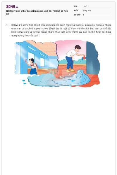 Bài tập Tiếng anh 7 Global Success Unit 10. Project có đáp án