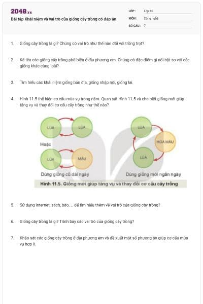 Bài tập Khái niệm và vai trò của giống cây trồng có đáp án