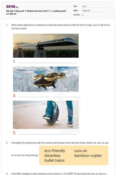 Bài tập Tiếng anh 7 Global Success Unit 11. Looking back có đáp án