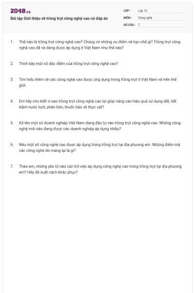 Bài tập Giới thiệu về trồng trọt công nghệ cao có đáp án