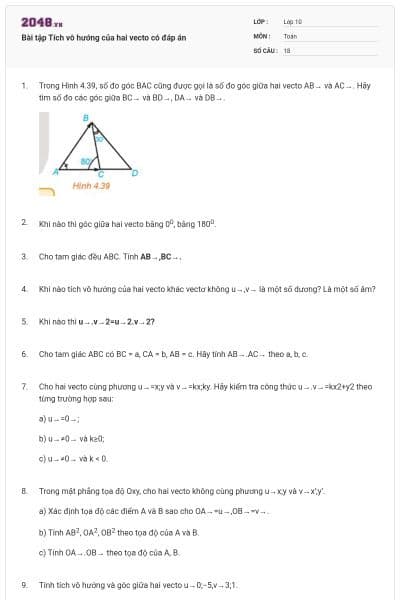 Bài tập Tích vô hướng của hai vecto có đáp án