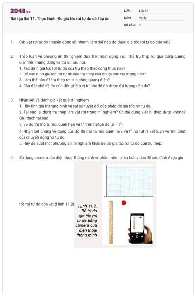 Bài tập Bài 11. Thực hành: Đo gia tốc rơi tự do có đáp án