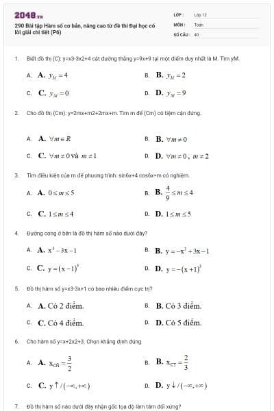 290 Bài tập Hàm số cơ bản, nâng cao từ đề thi Đại học có lời giải chi tiết (P6)