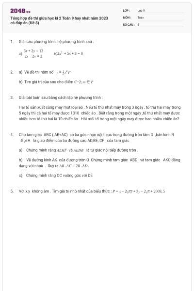 Tổng hợp đề thi giữa học kì 2 Toán 9 hay nhất năm 2023 có đáp án (Đề 8)