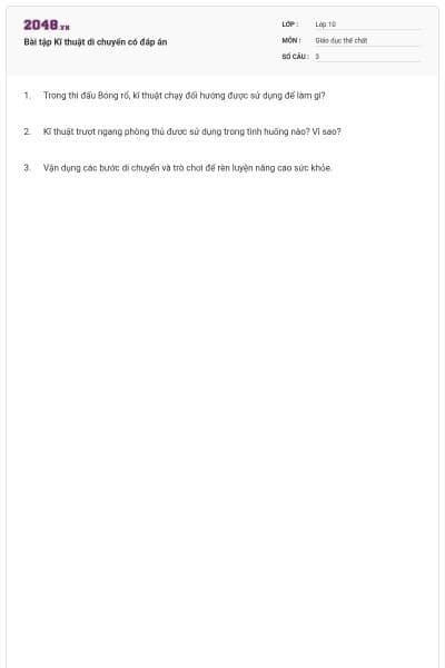 Bài tập Kĩ thuật di chuyển có đáp án