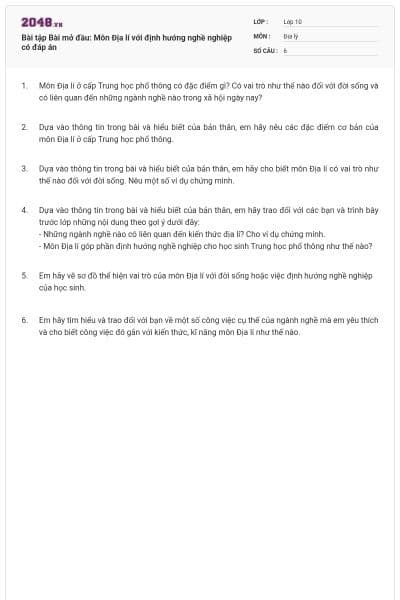 Bài tập Bài mở đầu: Môn Địa lí với định hướng nghề nghiệp có đáp án