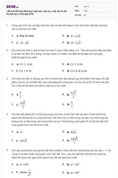148 câu Bài tập Hình học mặt nón, mặt trụ, mặt cầu từ đề thi Đại học có lời giải (P4)