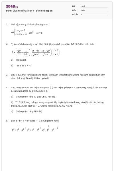 Đề thi Giữa học kỳ 2 Toán 9 - Đề 68 có đáp án