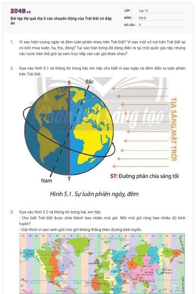 Bài tập Hệ quả địa lí các chuyển động của Trái Đất có đáp án