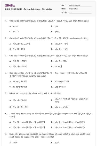 ĐGNL ĐHQG Hà Nội - Tư duy định lượng - Cấp số nhân