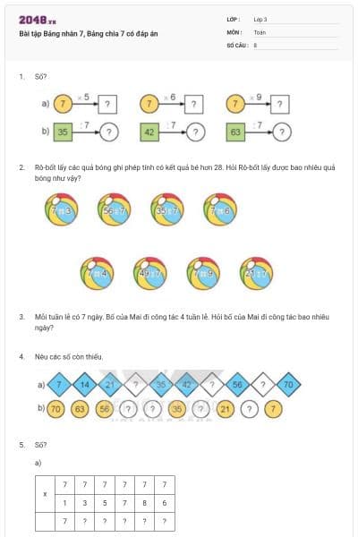 Bài tập Bảng nhân 7, Bảng chia 7 có đáp án