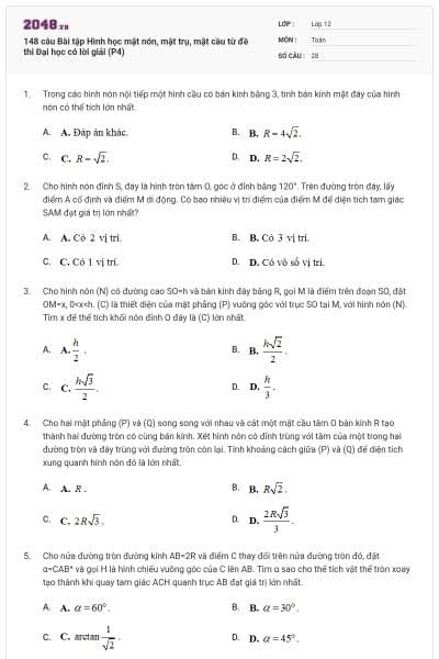 148 câu Bài tập Hình học mặt nón, mặt trụ, mặt cầu từ đề thi Đại học có lời giải (P4)