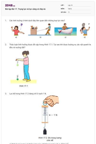 Bài tập Bài 17. Trọng lực và lực căng có đáp án