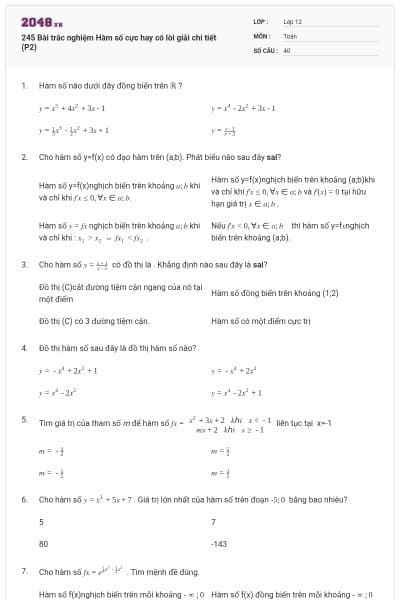 245 Bài trắc nghiệm Hàm số cực hay có lời giải chi tiết (P2)