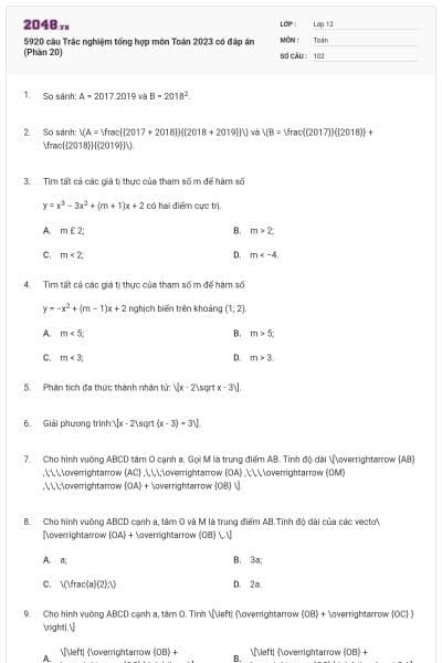 5920 câu Trắc nghiệm tổng hợp môn Toán 2023 có đáp án (Phần 20)