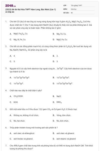 (2023) Đề thi thử Hóa THPT Hàm Long, Bắc Ninh (Lần 1) có đáp án