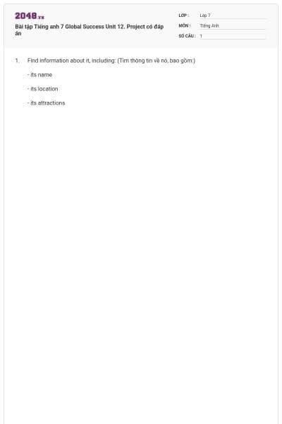 Bài tập Tiếng anh 7 Global Success Unit 12. Project có đáp án