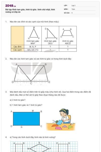 Bài tập Hình tam giác, hình tứ giác. hình chữ nhật, hình vuông có đáp án
