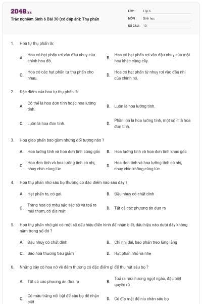 Trắc nghiệm Sinh 6 Bài 30 (có đáp án): Thụ phấn