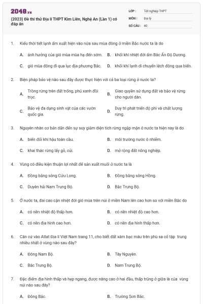 (2023) Đề thi thử Địa lí THPT Kim Liên, Nghệ An (Lần 1) có đáp án