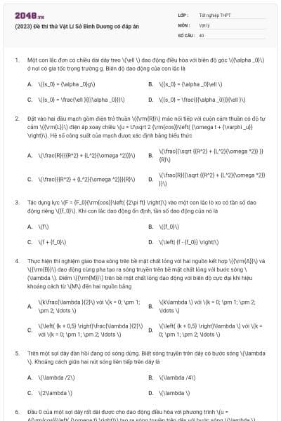 (2023) Đề thi thử Vật Lí Sở Bình Dương có đáp án