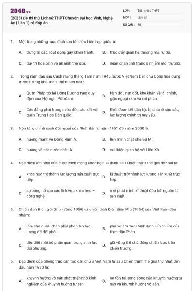 (2023) Đề thi thử Lịch sử THPT Chuyên Đại học Vinh, Nghệ An ( Lần 1) có đáp án