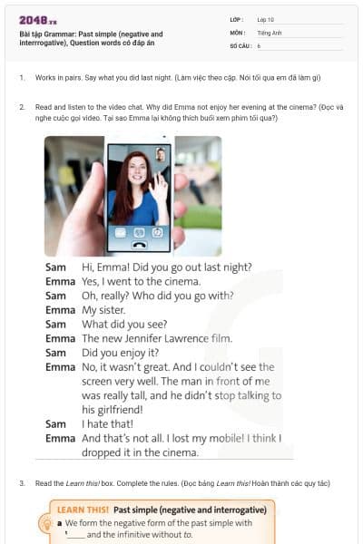 Bài tập Grammar: Past simple (negative and interrrogative), Question words có đáp án