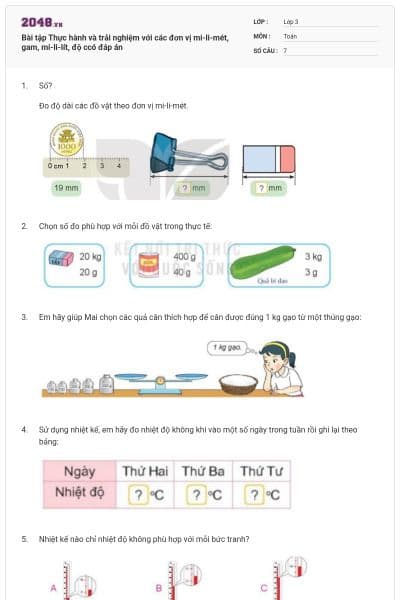 Bài tập Thực hành và trải nghiệm với các đơn vị mi-li-mét, gam, mi-li-lít, độ ccó đáp án