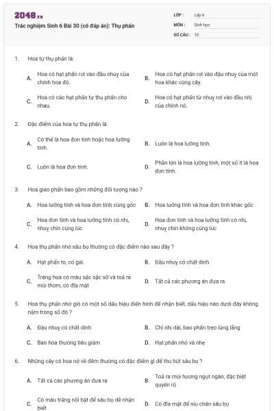 Trắc nghiệm Sinh 6 Bài 30 (có đáp án): Thụ phấn