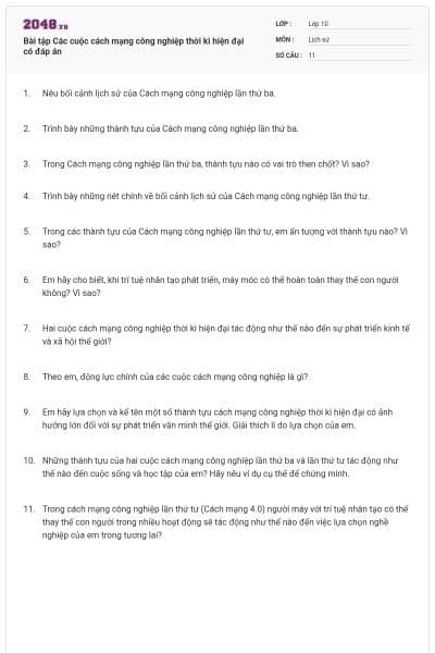 Bài tập Các cuộc cách mạng công nghiệp thời kì hiện đại có đáp án
