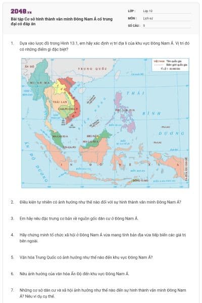 Bài tập Cơ sở hình thành văn minh Đông Nam Á cổ trung đại có đáp án