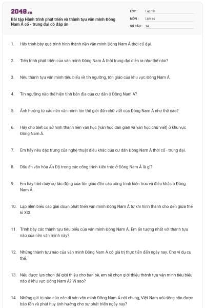 Bài tập Hành trình phát triển và thành tựu văn minh Đông Nam Á cổ - trung đại có đáp án